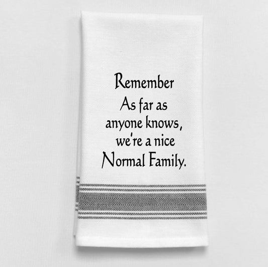 Remember, as far as anyone knows, we're a nice...