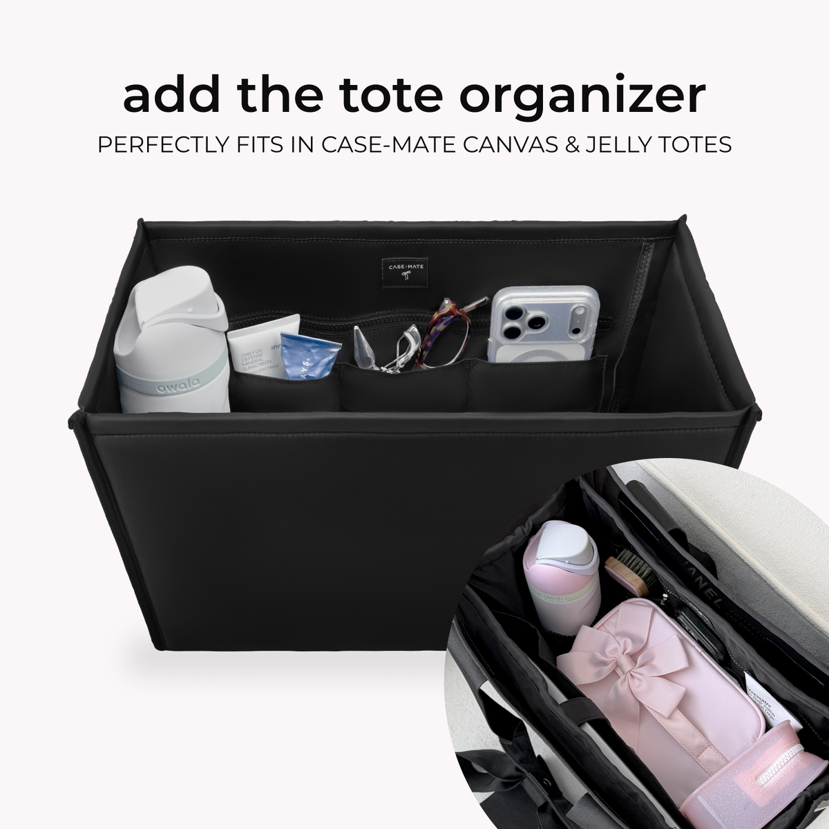 Black tote organizer shown fitting inside the Case-Mate jelly tote